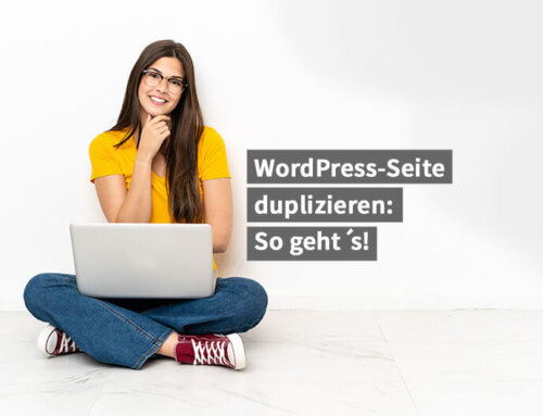 WordPress-Seite duplizieren: So geht’s!